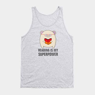 Reading is my superpower Tank Top